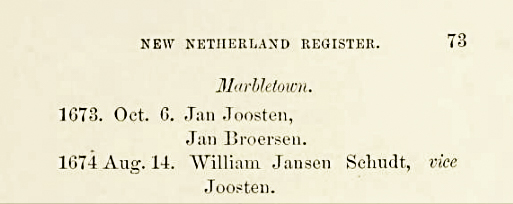 Jan Joosten elected as one of the two Magistrates for Marbletown, 1673 and 1674.