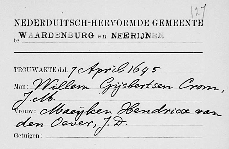 Marriage record for Willem Gÿsbertsen Crom, J.M. and Maeÿken Hendricse van den Oever, J.D.