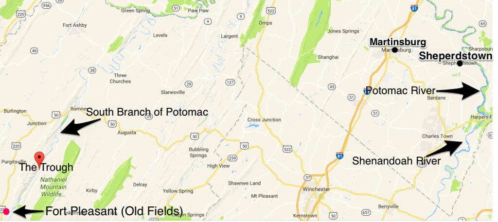 Map showing location of The Trough and Fort Pleasant (Old Fields) along the South Branch of the Potomac.